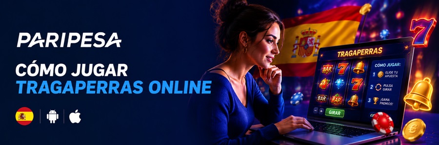 como jugar tragaperras online